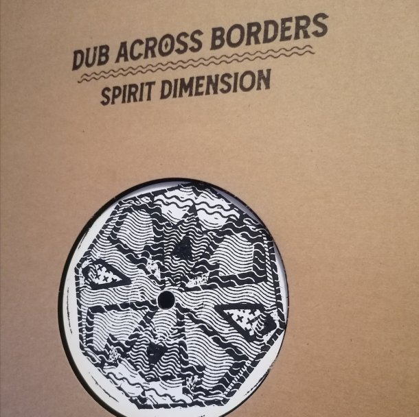 Dub Across Borders - Spirit Dimension