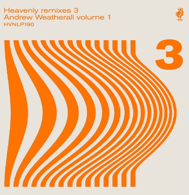 Heavenly Remixes 3 Andrew Weatherall 1