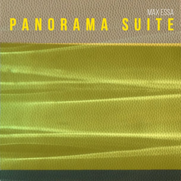 Max Essa - Panorama Suite