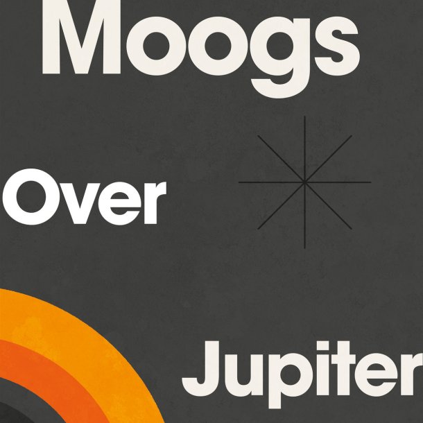 Moogs Over Jupiter